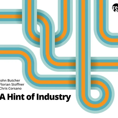 JOHN BUTCHER / ジョン・ブッチャー / HINT OF INDUSTRY