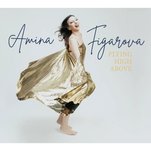AMINA FIGAROVA / アミナ・フィガロヴァ / FLYING HIGH ABOVE