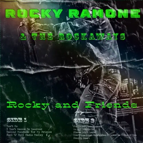ROCKY RAMONE & THE ROCKAWAYS / ROCKY AND FRIENDS (LP)