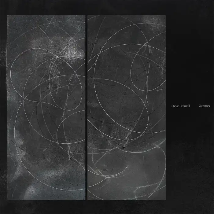 STEVE BICKNELL / スティーヴ・ビックネル / REMIXES