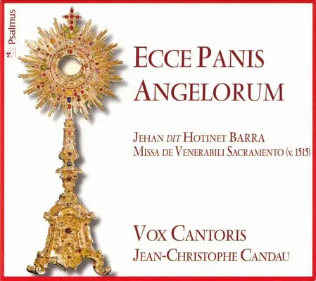 VOX CANTORIS / BARRA:MISSA DE VENERABILI SACRAMENTO