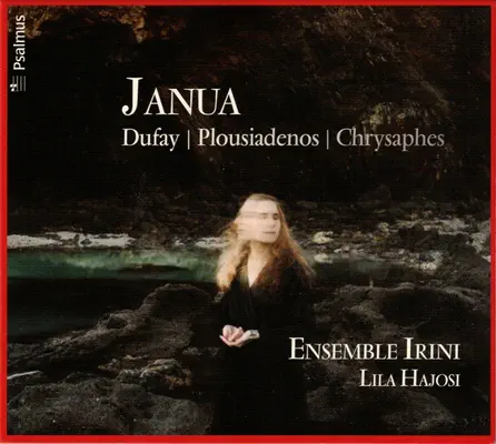ENSEMBLE IRINI / アンサンブル・イリーニ / DUFAY:PLOUSIADENOS