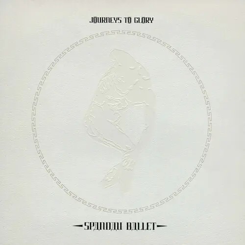 SPANDAU BALLET / スパンダー・バレエ / JOURNEYS TO GLORY (CD)