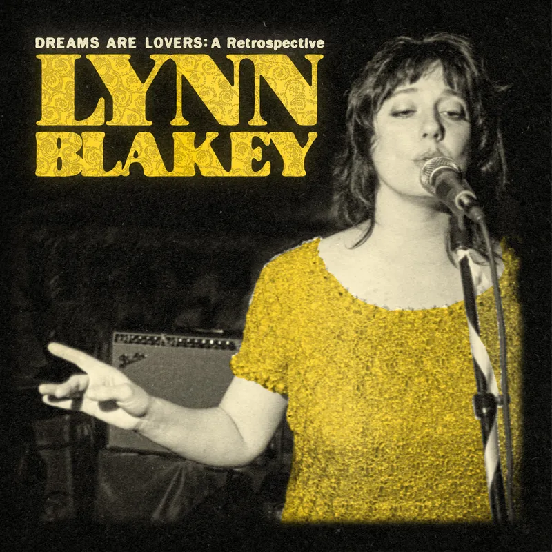 LYNN BLAKEY / DREAMS ARE LOVERS: A RETROSPECTIVE (LP)