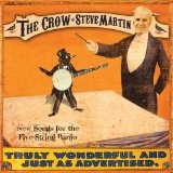 STEVE MARTIN / スティーブ・マーティン / CROW: NEW SONGS FOR THE 5 STRING BANJO