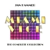 JAN HAMMER / ヤン・ハマー / MIAMI VICE: COMPLETE COLLECTION