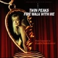 ANGELO BADALAMENTI / アンジェロ・バダラメンティ / ツイン・ピークス/ローラ・パーマー最期の7日間 / TWIN PEAKS-FIRE WALK WITH ME
