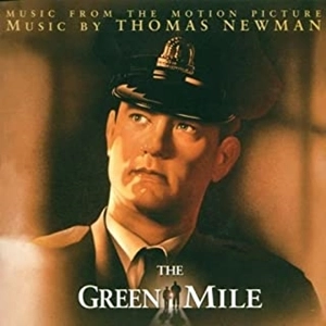 THOMAS NEWMAN  / トーマス・ニューマン / THE GREEN MILE (MUSIC FROM THE MOTION PICTURE)
