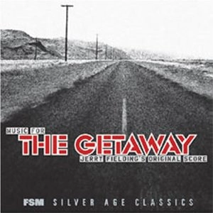 JERRY FIELDING / ジェリー・フィールディング / O.S.T -THE GETAWAY -LIMITED