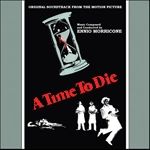 ENNIO MORRICONE / エンニオ・モリコーネ / TIME TO DIE