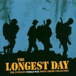 V.A. (OST) / LONGEST DAY:ULTIMATE WORLD WAR MOVIE THEME