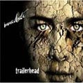 IMMEDIATE / TRAILERHEAD