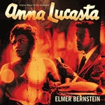 ELMER BERNSTEIN / エルマー・バーンスタイン / ANNA LUCASTA