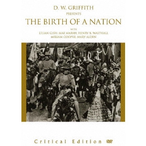 D.W.GRIFFITH / D.W.グリフィス / 国民の創生/グリフィス短編集  クリティカル・エディション