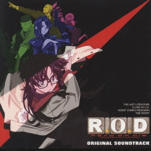 TAKU IWASAKI / 岩崎琢 / 「R.O.D」オリジナル・サウンドトラック