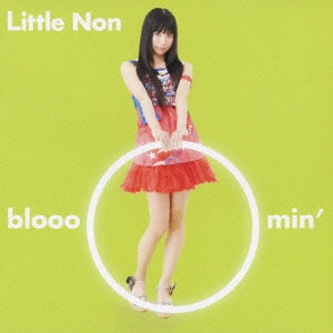 Little Non / BLOOOOMIN'