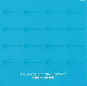 V.A. (TRANSONIC) / SOUNDS OF TRANSONIC 1994-1995