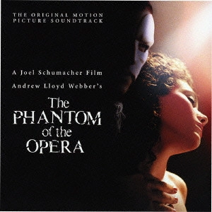 ANDREW LLOYD WEBBER / アンドリュー・ロイド・ウェバー / 「オペラ座の怪人」 オリジナル・サウンドトラック