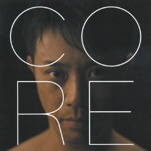岩田光央 / CORE