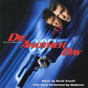 DAVID ARNOLD / デヴィッド・アーノルド / 007/ダイ アナザー デイ