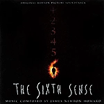 ジェイムズ・ニュートン・ハワード / 「シックス・センス」オリジナル・サウンドトラック / THE SIXTH SENSE