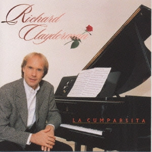 リチャード・クレイダーマン・ア / ラ・クンパルシータ / LA CUMPARSITA