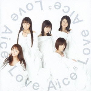 Aice[↑]5 / Love Aice5