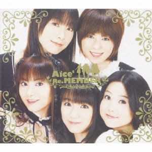 Aice[↑]5 / Re.MEMBER