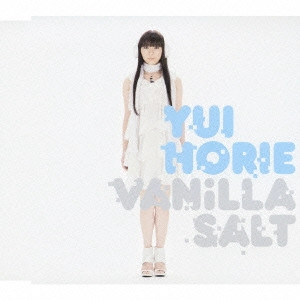 YUI HORIE / 堀江由衣 / バニラソルト