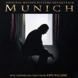 JOHN WILLIAMS / ジョン・ウィリアムズ / 「ミュンヘン」オリジナル・サウンドトラック / MUNICH - ORIGINAL MOTION PICTURE SOUDTRACK
