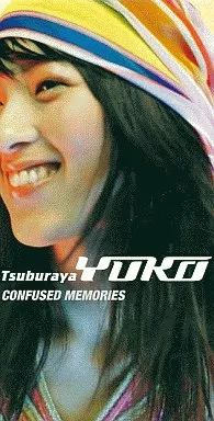 YUKO TSUBURAYA / 円谷優子 / CONFUSED MEMORIES