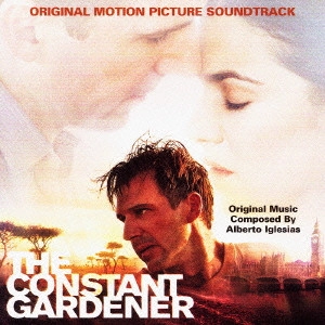 ALBERTO IGLESIAS / アルベルト・イグレシアス / 「ナイロビの蜂」オリジナル・サウンドトラック / THE CONSTANT GARDENER