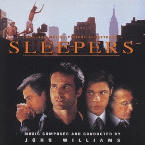 JOHN WILLIAMS / ジョン・ウィリアムズ / 「スリーパーズ」オリジナル・サウンドトラック / SLEEPERS ORIGINAL MOTION PICTURE SOUNDTRACK