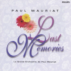 PAUL MAURIAT / ポール・モーリア / ヴェリー・ベスト・オブ・ポール・モーリア ラスト・メモリーズ / LAST MEMORIES