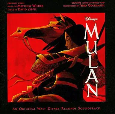 (DISNEY) / (ディズニー) / 「ムーラン」オリジナル・サウンドトラック / NULAN AN ORIGINAL WALT DISNEY RECORDS SOUNDTRACK