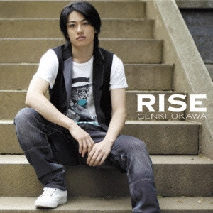GENNKI OHKAWA / 大河元気 / RISE