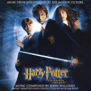 JOHN WILLIAMS / ジョン・ウィリアムズ / 「ハリー・ポッターと秘密の部屋」オリジナル・サウンドトラック / HARRY POTTER AND THE CHAMBER OF THE SECRETS - MUSIC FROM AND INSPIRED BY THE MOTION PICTURE