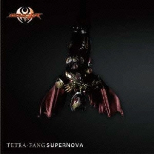 TETRA-FANG / SUPERNOVA
