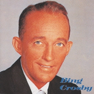 BING CROSBY / ビング・クロスビー / ベスト・ワン / BEST ONE
