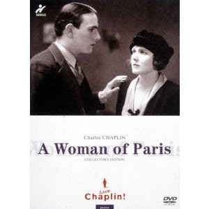 CHARLES CHAPLIN / チャールズ・チャップリン / 巴里の女性 コレクターズ・エディション