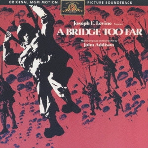 JOHN ADDISON / ジョン・アディソン / 「遠すぎた橋」オリジナル・サウンドトラック / A BRIDGE TOO FAR SOUNDTRACK