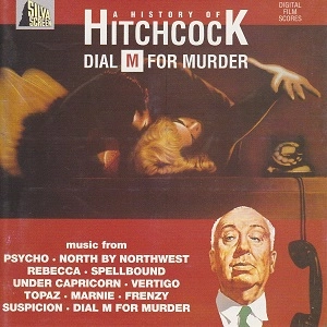 CITY OF PRAGUE PHILHARMONIC ORCHESTRA / シティ・オブ・プラハ・フィルハーモニック・オーケストラ / A HISTORY OF HITCHCOCK:DIAL OF A MURDER