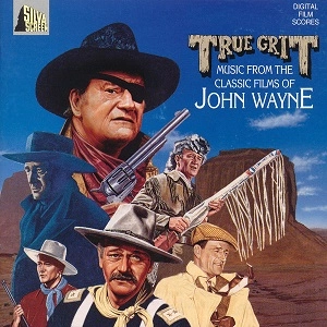 CITY OF PRAGUE PHILHARMONIC ORCHESTRA / シティ・オブ・プラハ・フィルハーモニック・オーケストラ / TRUE GRIT:MUSIC FROM THE CLASSIC FILM OF JOHN WAYNE