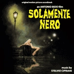 STELVIO CIPRIANI / ステルヴィオ・チプリアーニ / SOLAMENTE NERO - ITALY