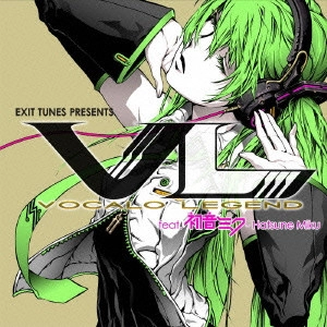 V.A. / EXIT TUNES PRESENTS VOCALO LEGEND feat.初音ミク