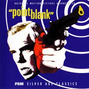 ORIGINAL SOUNDTRACK / オリジナル・サウンドトラック / POINT BLANK / OUTFIT