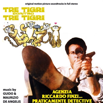 GUIDO & MAURIZIO DE ANGELIS (aka OLIVER ONIONS) / グイド& マウリツィオ・デ・アンジェリス / TRE TIGRI CONTRO TRE TIGRI