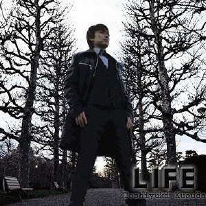 楠田敏之 / LIFE