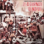 CARLO RUSTICHELLI / カルロ・ルスティケリ / LE 4 GIORNATE DI NAPOLI