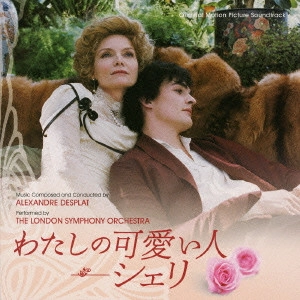 ALEXANDRE DESPLAT / アレクサンドル・デスプラ / ORIGINAL MOTION PICTURE SOUNDTRACK CHERI